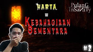 KELUARGA MENJADI TARGET SETAN SEKARANG - Pulang Insanity Indonesia - Part 2