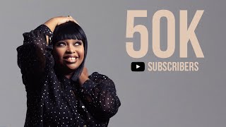 50 THOUSAND SUBSCRIBERS!