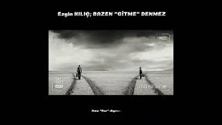 Ezgin Kiliç - Bazen \