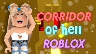 Corridor Of Hell Roblox Dr Laba