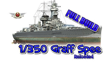 Academy 1/350 Admiral Graf Spee Full Build  reloaded
