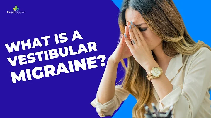 What is a vestibular migraine ?