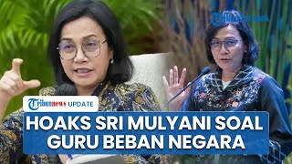 Download Lagu Viral Video Sri Mulyani Sebut Guru Jadi Beban Negara, Kemenkeu Pastikan Hoaks Dibuat dari AI MP3 Download Lagu Viral Video Sri Mulyani Sebut Guru Jadi Beban Negara, Kemenkeu Pastikan Hoaks Dibuat dari AI MP3