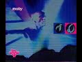 Moby - Move ( You Make Me Feel )
