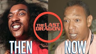 The Last Dragon (1985) cast Then and Now 2023 Who has Changed (38 year's later)