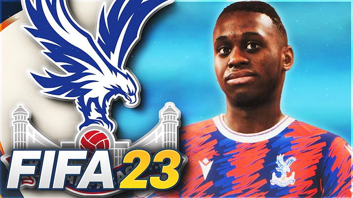 FIFA 23 Crystal Palace Career Mode EP1