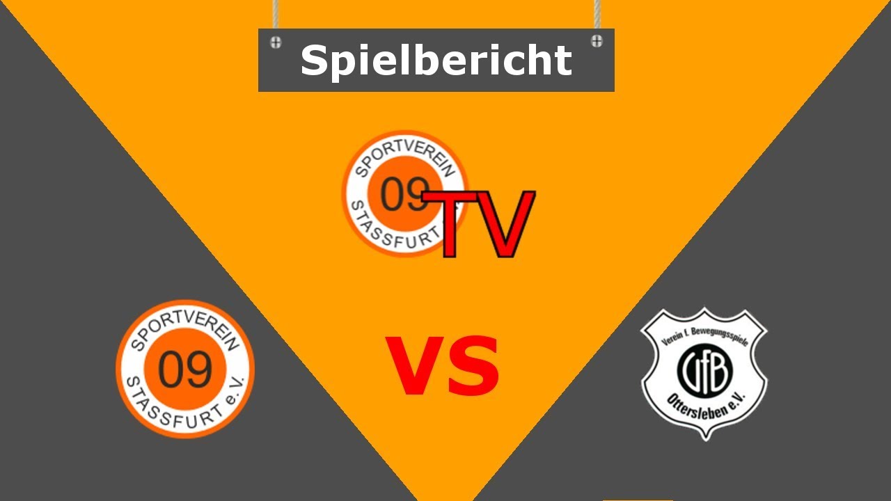 Spielbericht SV 09 Stassfurt - VfB Magdeburg-Ottersleben