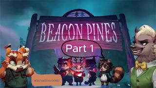 Beacon pines: Part 1: This is a Horror Game!