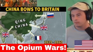 American Reacts How did the Opium Wars Actually Happen? - All Parts