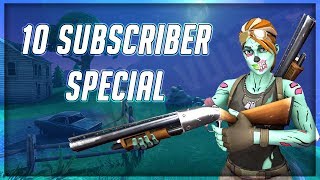 10 Subscriber Special Fortnite montage