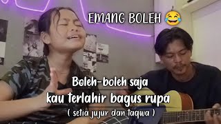 BOLEH BOLEH SAJA KAU PUNYA RUPA YANG INDAH ( SETIA JUJUR DAN TAQWA-WALI BAND ) ILA SUSILAWATI COVER