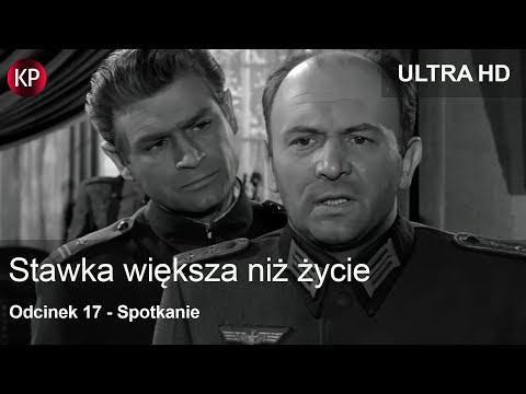 Stawka Większa Niż Życie (1968) | 4K | Odcinek 17 | Kultowy Polski Serial | Hans Kloss | Za Darmo