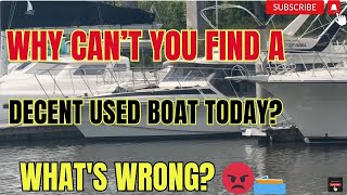 Why Is Buying a Nice Used Boat So Hard? What’s Wrong with This Market?! 😡🛥️ Bucvalu