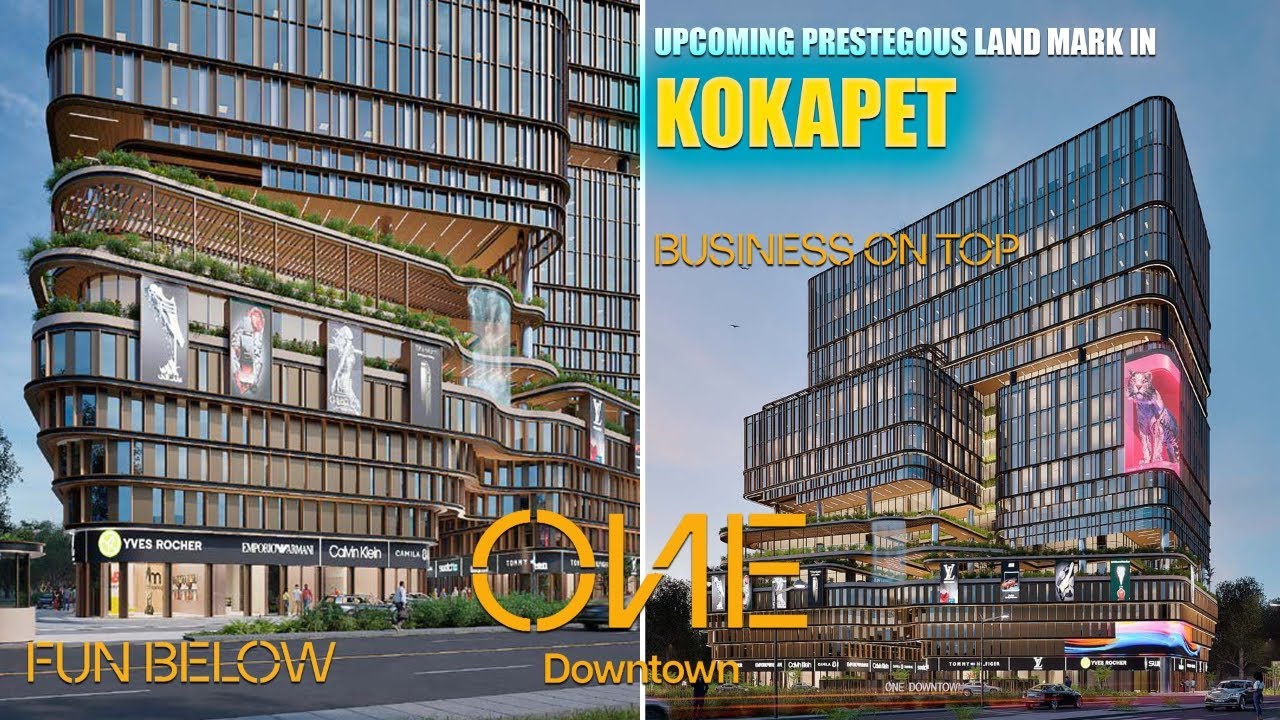 Upcoming Business Center in Kokapet | One Downtown | Infinite Possibilities | Work & Play