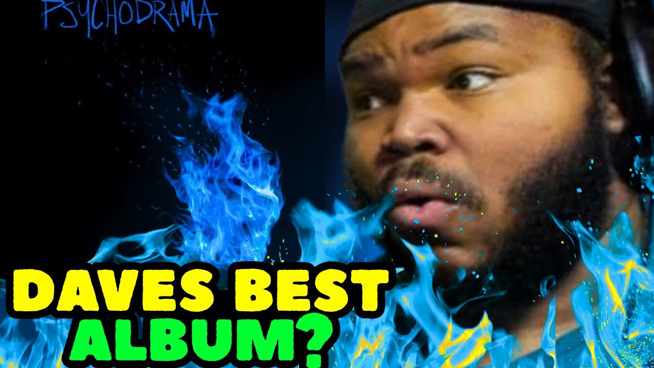 DAVE GOT ANOTHER MASTERPIECE? | DAVE - PSYCHODRAMA - ALBUM REACTION