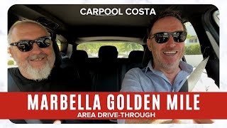 [FULL] Drivethrough Guide to the Golden Mile of Marbella | CARPOOL COSTA