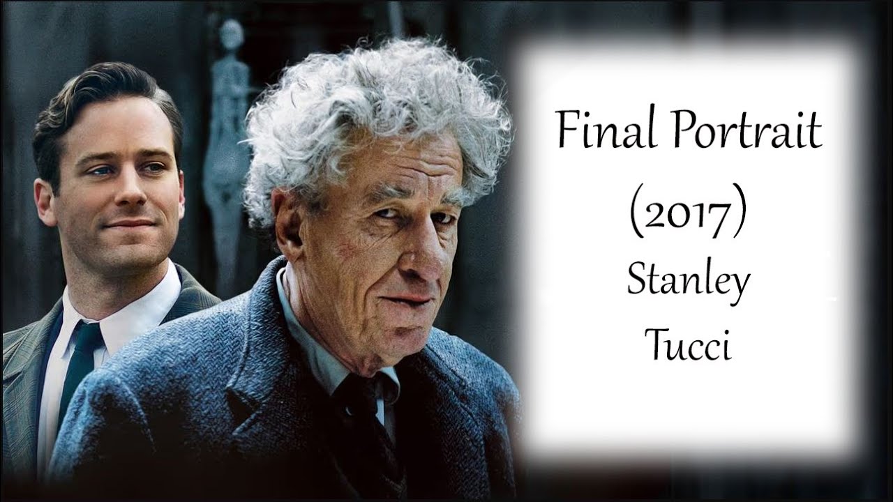 Final Portrait (2017) - Stanley Tucci, Full Movie with Eng Subtitle