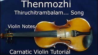 Thenmozhi Song  Thiruchitrambalam carnatic violin notes thenmozhisong thiruchitrambalam