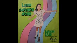 Saadiah Saad - Lagu Sayang Ayah ,  SEP 119 1972,  FULL EP