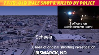 17-Year Old Shot & Killed By Bismarck Police
