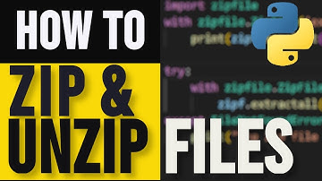 How to Zip and Unzip Files Using Python