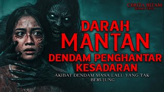 SANTET DAN BALAS DENDAM YANG TAK BERUJUNG PETAKA SEBUAH HUBUNGAN MASA LALU