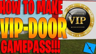 roblox how to make a gamepass door