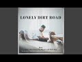 Lonely Dirt Road