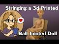 Stringing a 3D Printed Ball Jointed Doll