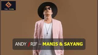 Andy Rif - Manis & Sayang
