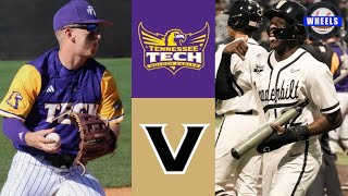 Tennessee Tech vs #7 Vanderbilt Highlights | 2023 College Baseball Highlights