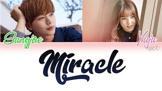 SUNGJAE (성재) YUJU (유주) - MIRACLE (기적) (Lyrics (ENG/ROM/HAN)