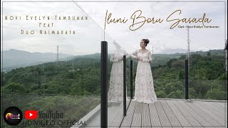 ILUNI BORU SASADA - NOVI EVELYN TAMBUNAN ft. DUO NAIMARATA