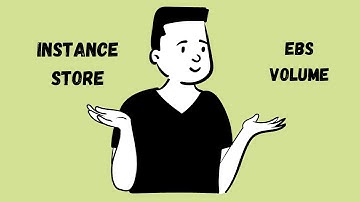 AWS - 08 - Instance Store vs EBS Volume