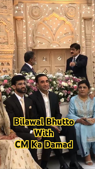 Bilawal Bhutto With CM Damaad #bilawalbhutto #cm #sindh #bhutto #bilawal