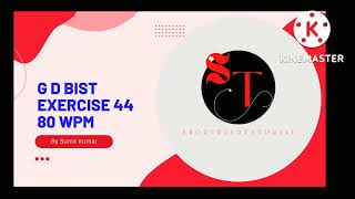 GD Bist Exercise 44 80 wpm #biharcivilcourt #shorthandtutorial #gdbistdictation #delhidistrictcourt