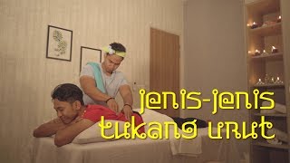 Jenis-Jenis Tukang Urut Sterk Production