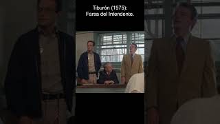 Tiburón 1975 La Farsa Del Intendente.