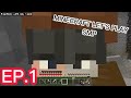 The start | Minecraft letsplay ep.1