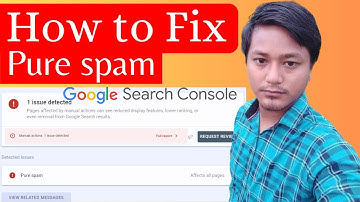How to Fix Google Search Console Pure spam | Manual actions: issue detected