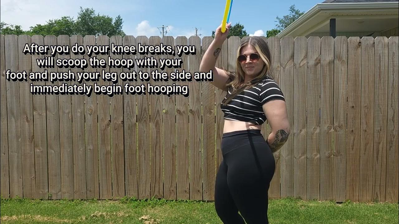Knee Breaks to Foot Hooping Hoop Tutorial with Sammie Jo YouTube
