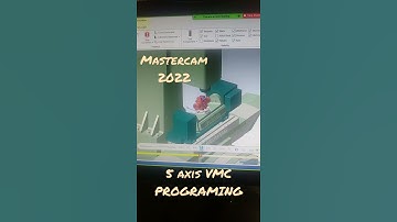 vmc PROGRAMING in mastercam 5 axis