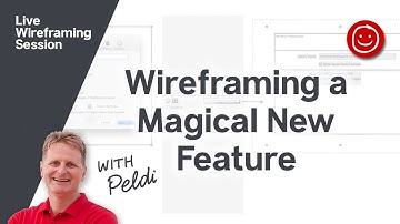 Wireframing a Magical New Feature - Wireframing with Balsamiq