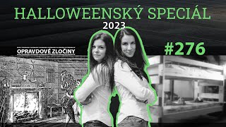 #276 - Halloweenský speciál 2023