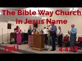 4418 the bible way church in jesus name part 1