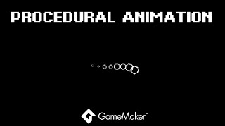 Procedural Animation. Gamemaker