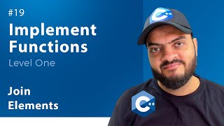 [Arabic] Implement Functions With C++ #19 - Join Elements
