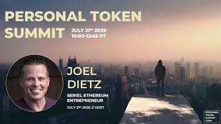 Personal Token Summit - Opening Remarks with Joel Dietz