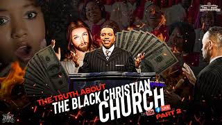 #IUIC | LETS TALK TRUTH | THE TRUTH ABOUT THE BLACK CHRISTIAN CHURCH PT. 2: TITHES