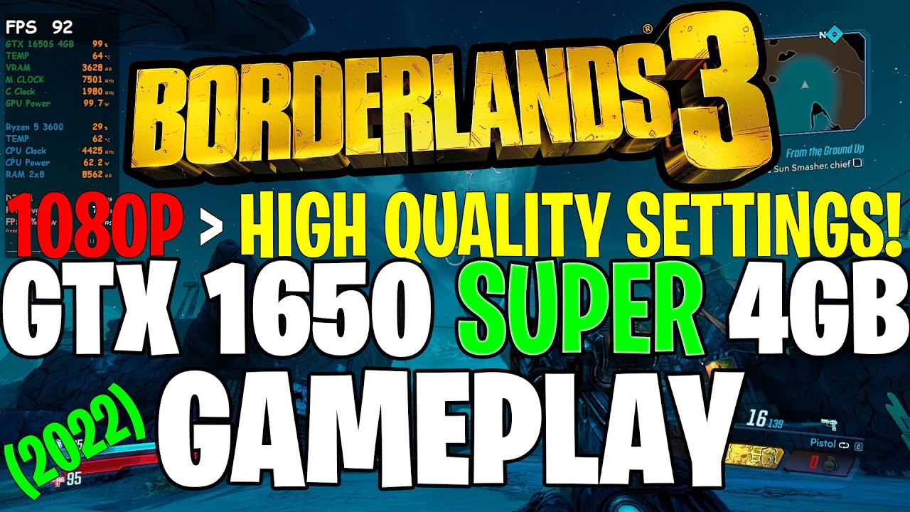 Borderlands 3 (2022) | GTX 1650S 4GB |